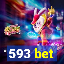 593 bet